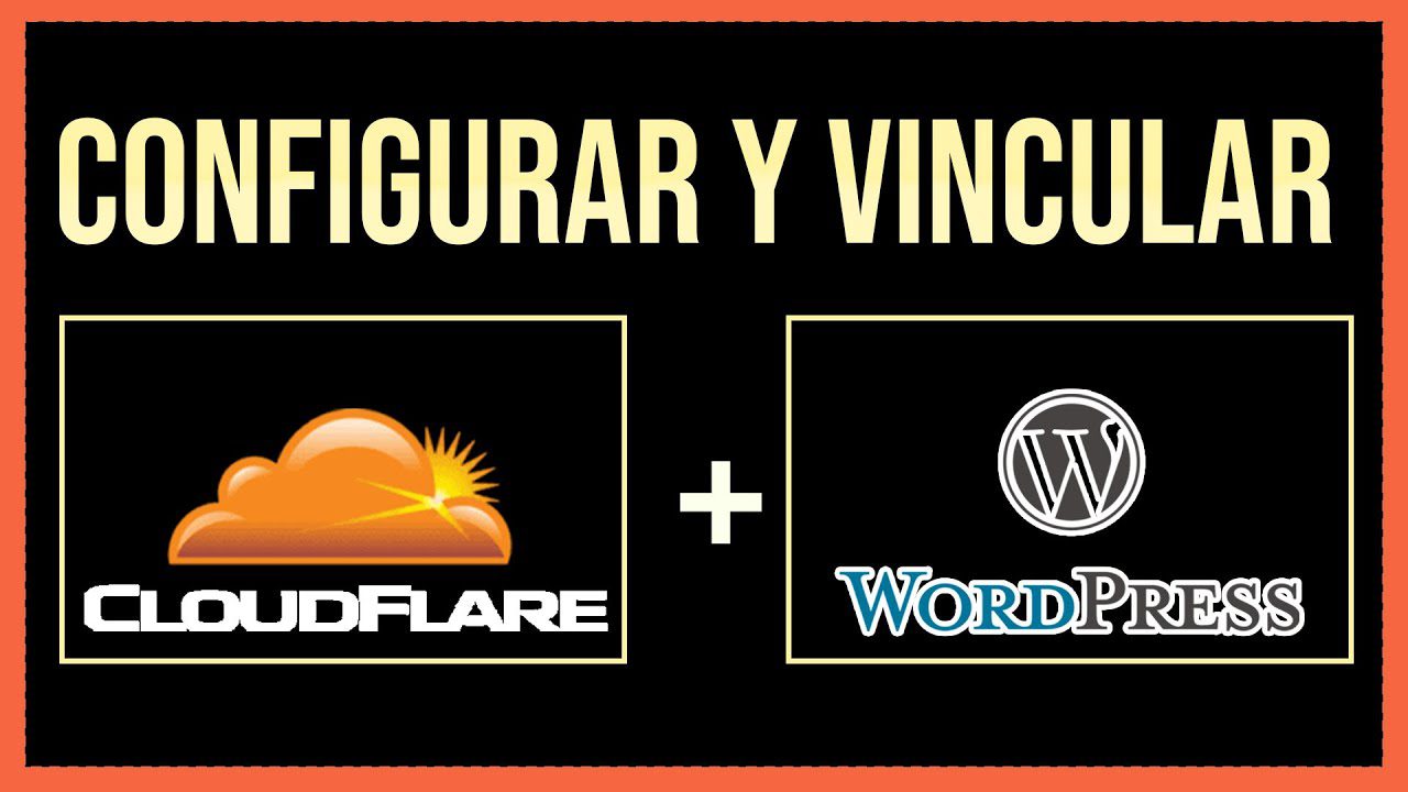 Cómo vincular Cloudflare con dominio + Configurar Cloudflare con WordPress