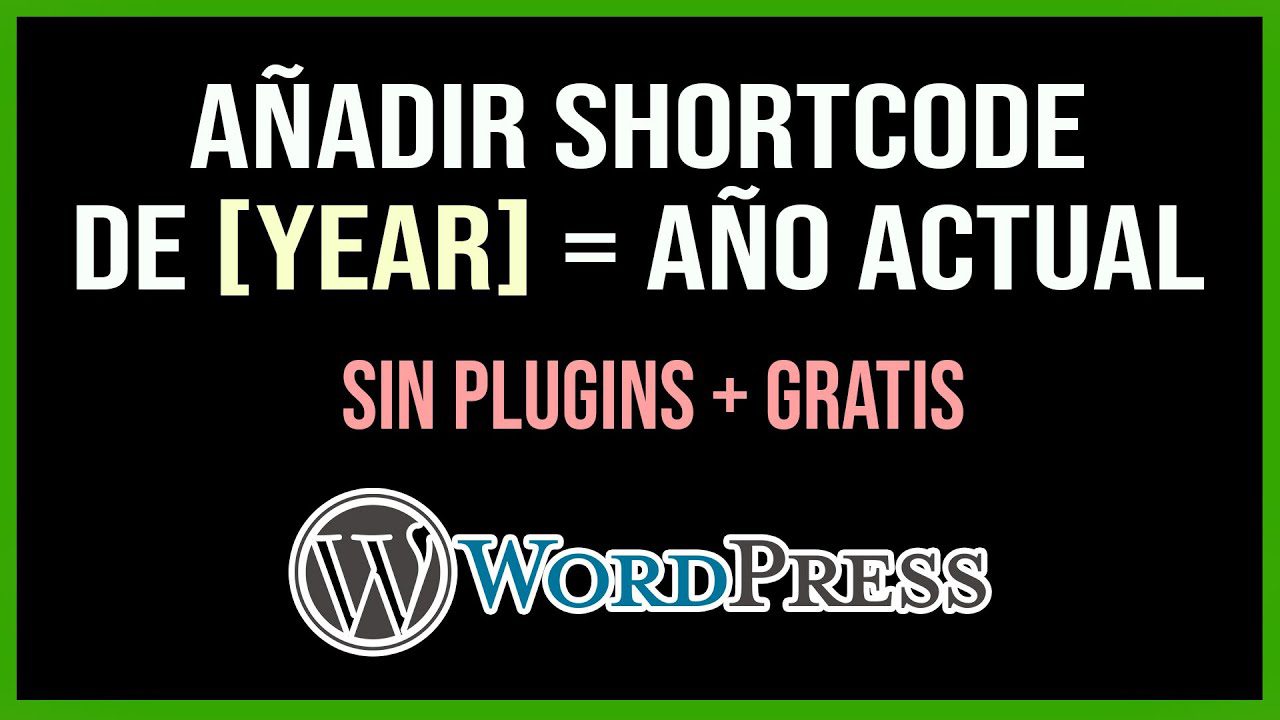 Cómo hacer que funcione el shortcode [year] en los títulos de WordPress