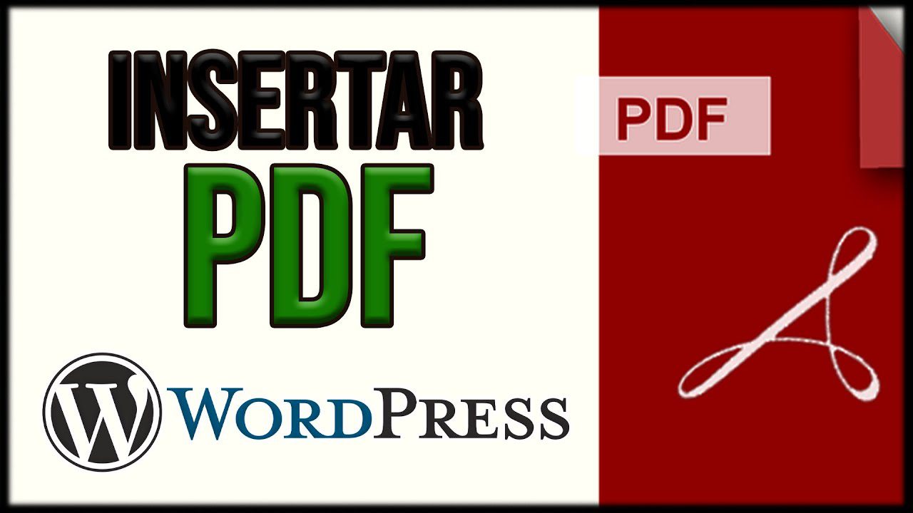 Cómo insertar PDF en WordPress sin plugins paso a paso
