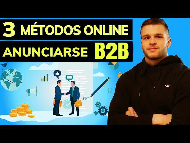 3 formas de conseguir clientes B2B vía online